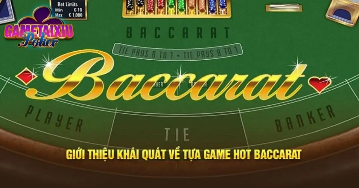 Tìm hiểu về Baccarat